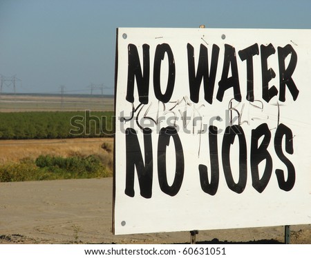 No water no jobs sign with farmland in background