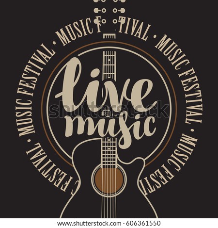 banner with acoustic guitar, inscription live music and the words music festival, written around