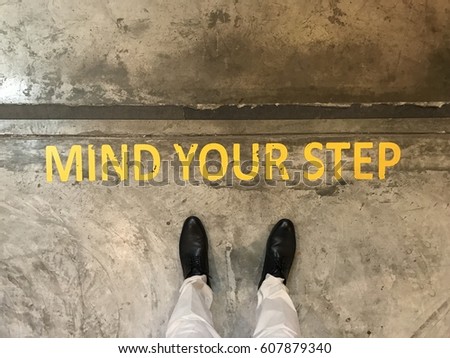 Mind your step sign