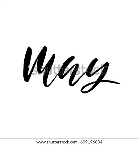 May month. Ink hand drawn lettering. Modern dry brush typography. Grunge vector illustration.