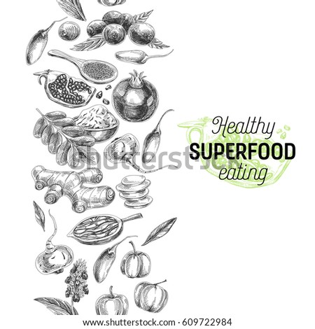 Vector hand drawn superfood Illustration. Sketch vintage style. Design template. Repeating boarder background. Royalty-Free Stock Photo #609722984