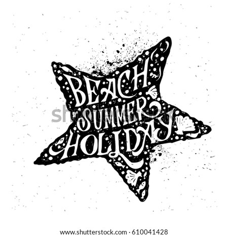 Beach summer holiday, Starfish Vector Illustration on the white background. Hand drawn textured vintage label