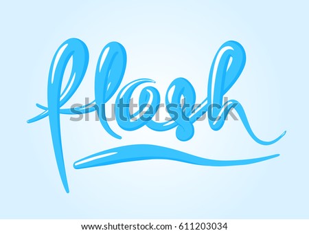 Hand lettering, modern text style, cursive logo of word flash