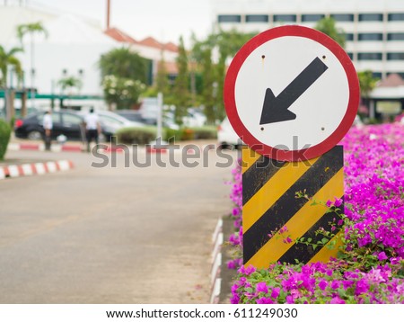 Traffic signs and Road, in hotels.