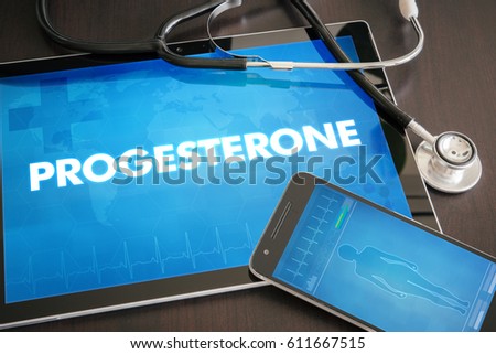Progesterone (menstrual cycle related) diagnosis medical concept on tablet screen with stethoscope. Royalty-Free Stock Photo #611667515
