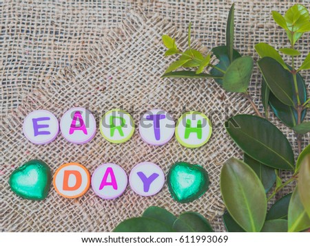 alphabet Earth day word on sack background for save the earth campaign