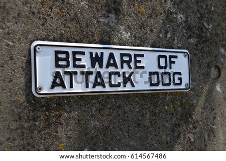 beware of attack dog