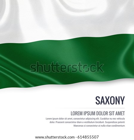 Flag of German state Saxony waving on an isolated white background.
State name and the text area for your message.