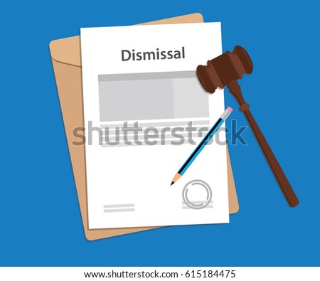 Dismissal text on stamped paperwork illustration with judge hammer and folder document with blue background