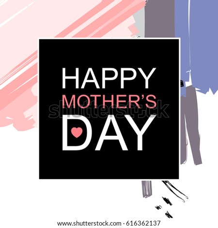 Happy Mother's Day greeting card, background or poster for typographic design.
Hand drawn branches, swirls and flower in trendy style with textures. Vector illustration  
