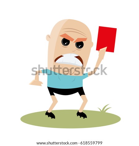 angry referee showing red card