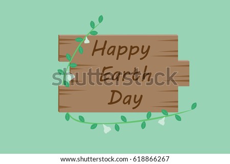 Earth day . banner sign Earth day concept.vector and illustration