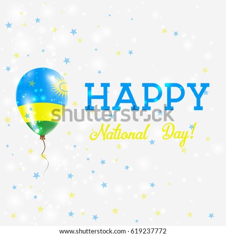 Rwanda National Day patriotic poster. Flying Rubber Balloon in Colors of the Rwandan Flag. Rwanda National Day background with Balloon, Confetti, Stars, Bokeh and Sparkles.