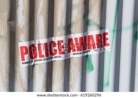 Police aware