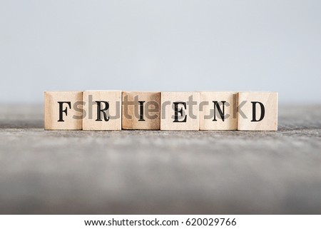 FRIEND word made with building blocks