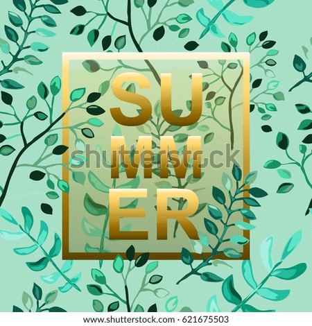 Summer background with green leaf branches, design element. Can be used for cards, scrapbooking, print, posters, flyers, textile design, banners, manufacturing. Decorative leaves in watercolor style