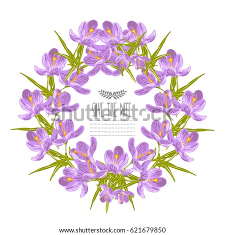 Elegant wreath with decorative crocus flowers, design element. Can be used for wedding, baby shower, mothers day, valentines day, birthday cards, invitations. Vintage decorative flowers.