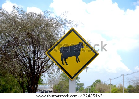 cow warning sign for all road
