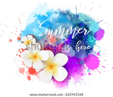 Purple and blue colored watercolor splash with frangipani tropical flowers and calligraphy message "Summer is here"