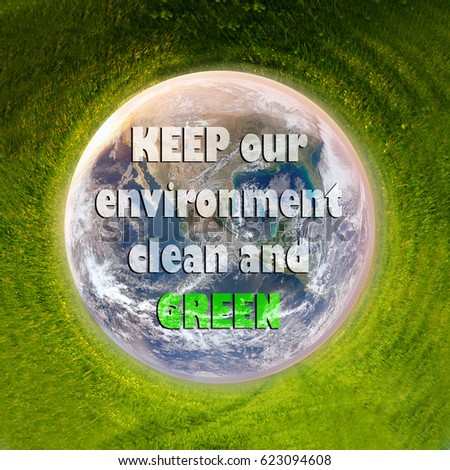 Earth Day, April 22, concept with outline in green grass. Keep our environment green and clear text added- elements of this image are furnished by NASA