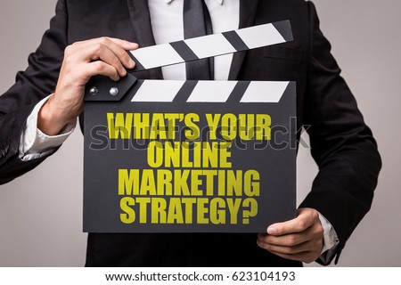 Whats Your Online Marketing Strategy? sign