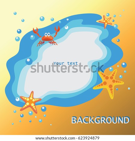 Sea, crab and starfish. Yellow-orange background. Banner design, poster with children's cartoon characters of the inhabitants of the sea.