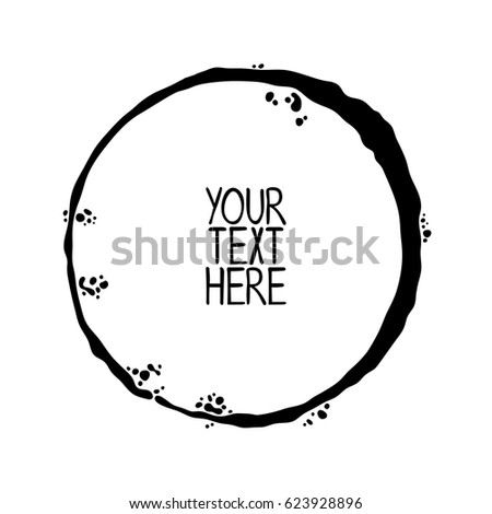 Round frame. Your text here. Isolated vector object on white background.