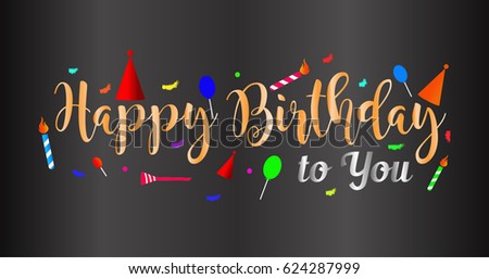 happy birthday typographic vector design for greeting cards, birthday card, invitation card. isolated birthday text, lettering composition. 