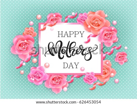 Happy Mother's Day vector hand written poster with pink roses, ribbons and pearls. 