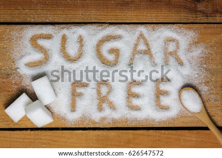 a sugar free word with background - food Royalty-Free Stock Photo #626547572