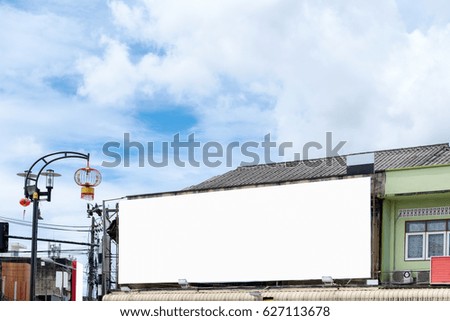 Billboard white blank advertise set up on old building