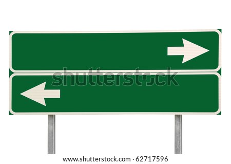 Crossroads Road Sign, Two Arrow Green Isolated Royalty-Free Stock Photo #62717596