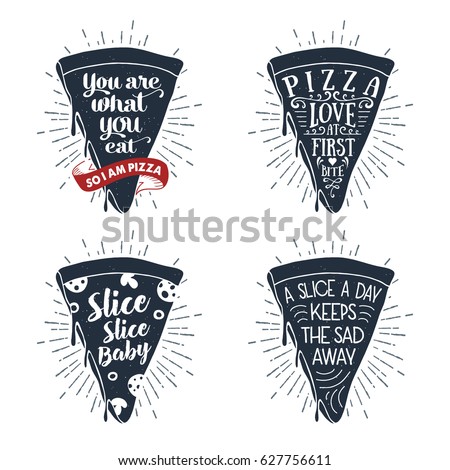 Hand drawn labels set with textured pizza slice vector illustration and lettering.