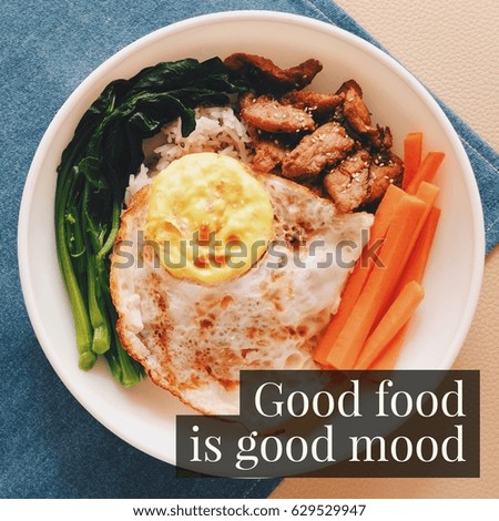 Inspiration motivation quote about good food