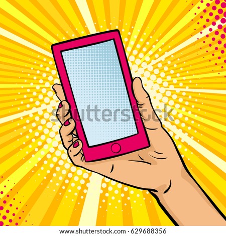 Pop art background with female hand holding a smart phone with empty screen for your offer . Vector colorful hand drawn illustration in retro comic style. Royalty-Free Stock Photo #629688356