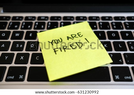 You are fired. Dismissal, downsizing, layoff message in office. Royalty-Free Stock Photo #631230992