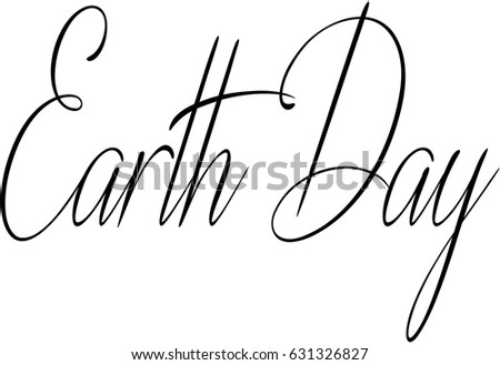 Eart day text sign illustration on white back ground