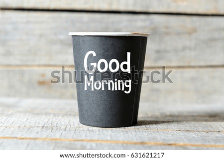 Good morning text on a cup of coffee