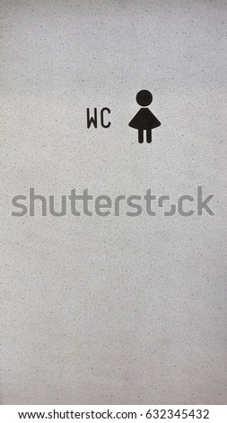 Toilet sign for ladies