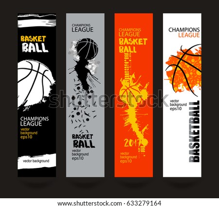 Banners, design for basketball. Sport vector illustration, Templates. Grunge style, polygon. Abstract ball, paint, ink brush strokes. Hand drawing textures. EPS file is layered(clipping mask).