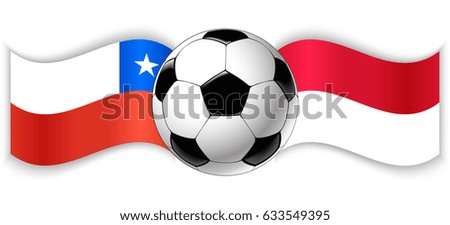 Chilean and Indonesian wavy flags with football ball. Chile combined with Indonesia isolated on white. Football match or international sport competition concept.
