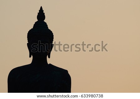 The Buddha statue in evening : Silhouet