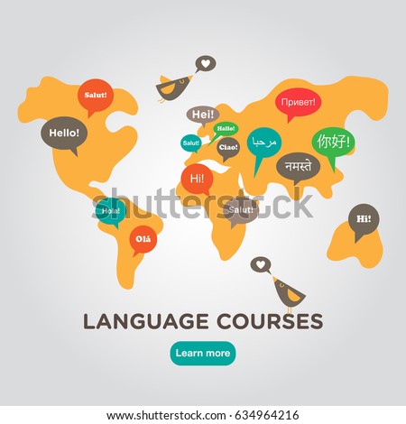Language school poster, banner, template with speech bubbles on World map. Perfect for language course.