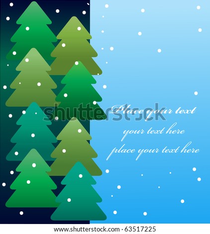 greeting card of winter forest of christmas trees.