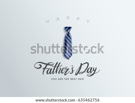 Happy Father’s Day Calligraphy greeting card. Vector illustration. Royalty-Free Stock Photo #635462756