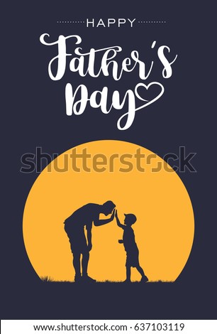 Silhouette of father and son giving high-five with text happy father's day, vector Royalty-Free Stock Photo #637103119