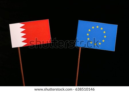 Bahrain flag with European Union (EU) flag isolated on black background
