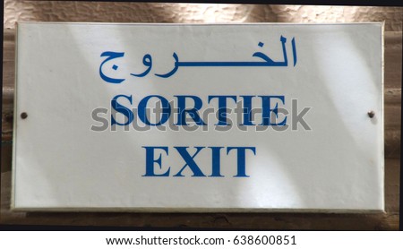 sign ( French/Arab:  exit)