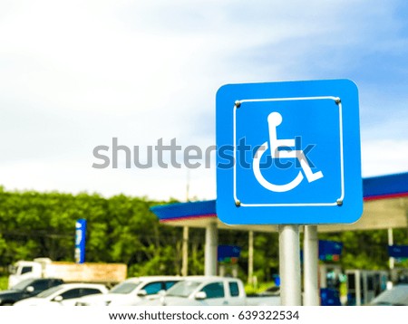Sign Parking car for the disabled in petrol station.
