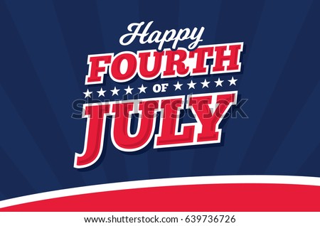 Happy 4th of July Royalty-Free Stock Photo #639736726